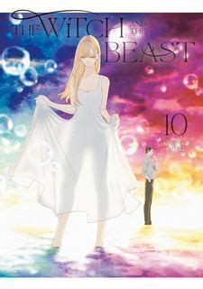 The Witch and the Beast Vol 10: Love, Betrayal, and Revenge